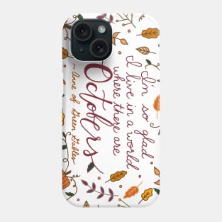 October | Fall | Autumn | Quote | Typography Phone Case