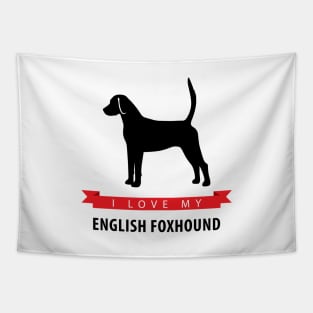 I Love My English Foxhound Tapestry