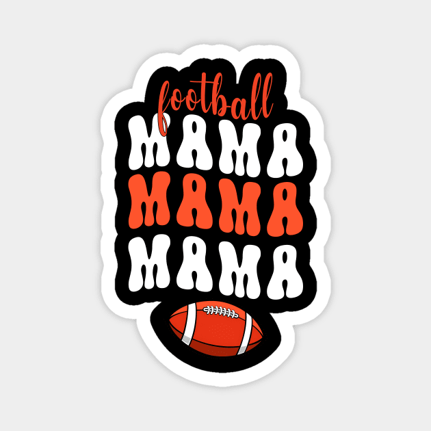 Football Mama Groovy Magnet by Quotes NK Tees