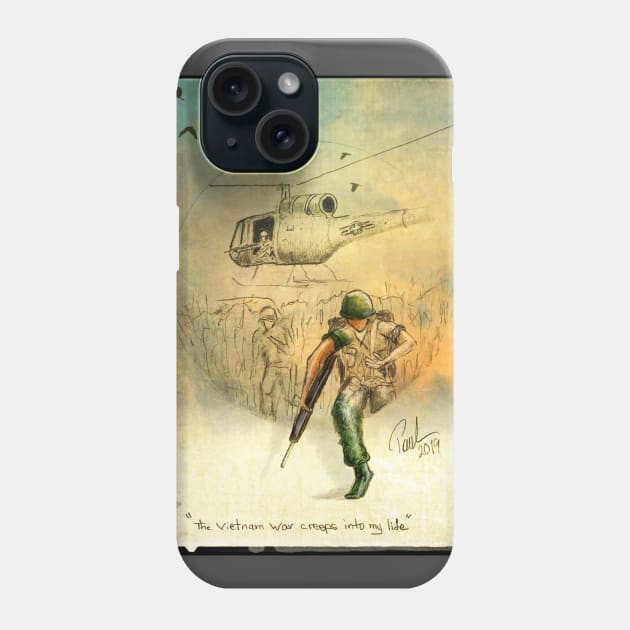 Vietnam war creeps into my life Phone Case by pvjaffe