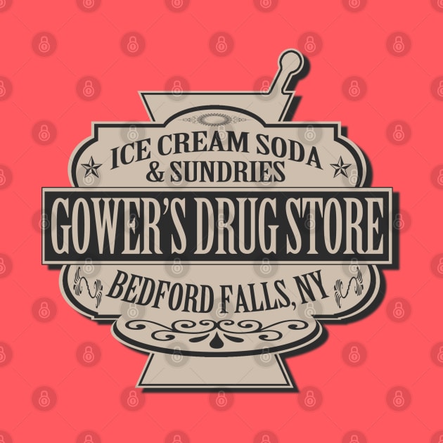 Gower's Drug Store by PopCultureShirts