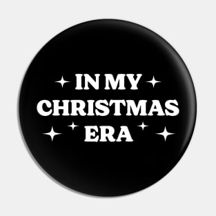 In My Christmas Era Pin