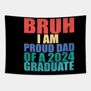 bruh i am proud dad of a 2024 graduate Tapestry