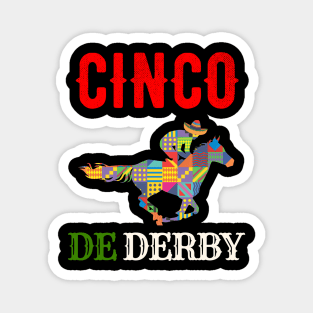 Cinco de Derby Funny Horse Racing sombrero Cinco De Mayo Magnet