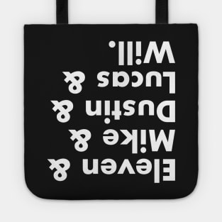 Upside Down... (White Text) Tote
