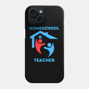 Homeschool Teacher Phone Case