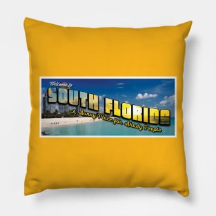 Welcome to South Florida Pillow