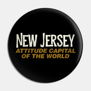 NEW JERSEY Attitude Capital of the World Pin