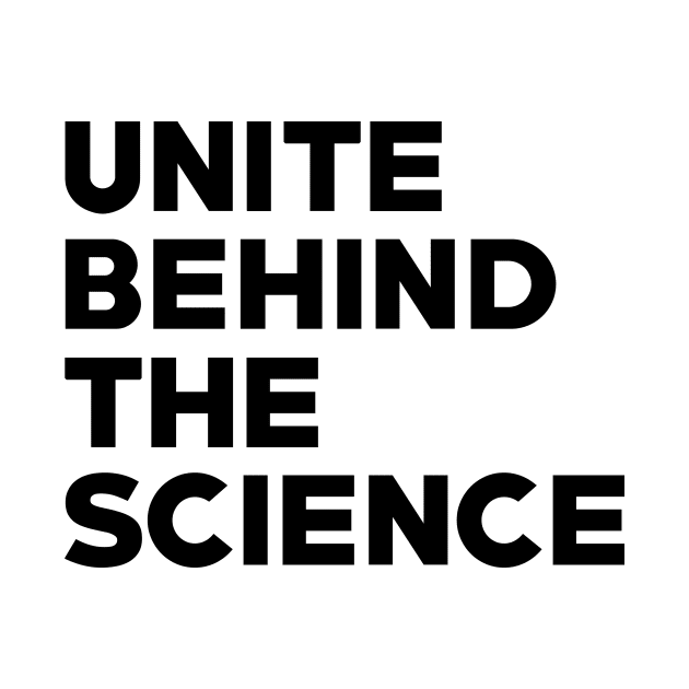 Text: Unite behind the science (black) by itemful