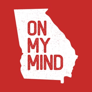 GEORGIA ON MY MIND T-Shirt