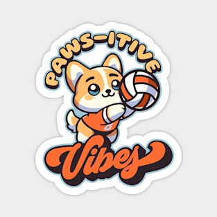 Volleyball Corgi | Paws-itive Vibes Magnet