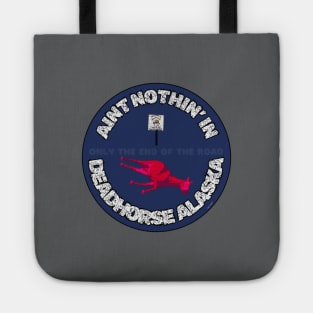 Ain't Nothin' In Deadhorse AL By Abby Anime(c) Tote