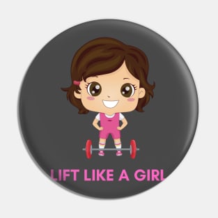 Lift Like a Girl Pin