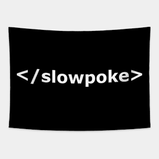 SLOWPOKE Tapestry