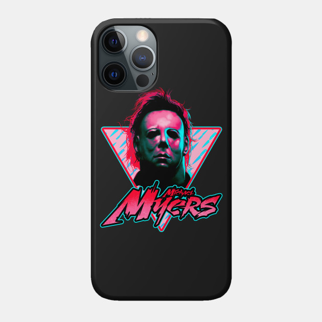 Michael Myers Stay Rad. - Michael Myers - Phone Case