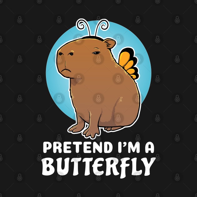 Pretend I'm a Butterfly Capybara Costume by capydays