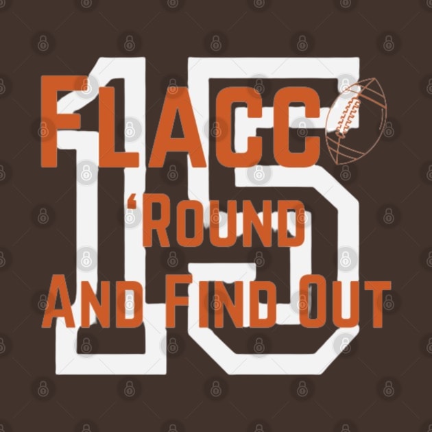 Joe Flacco 'round and find out by Alexander S.