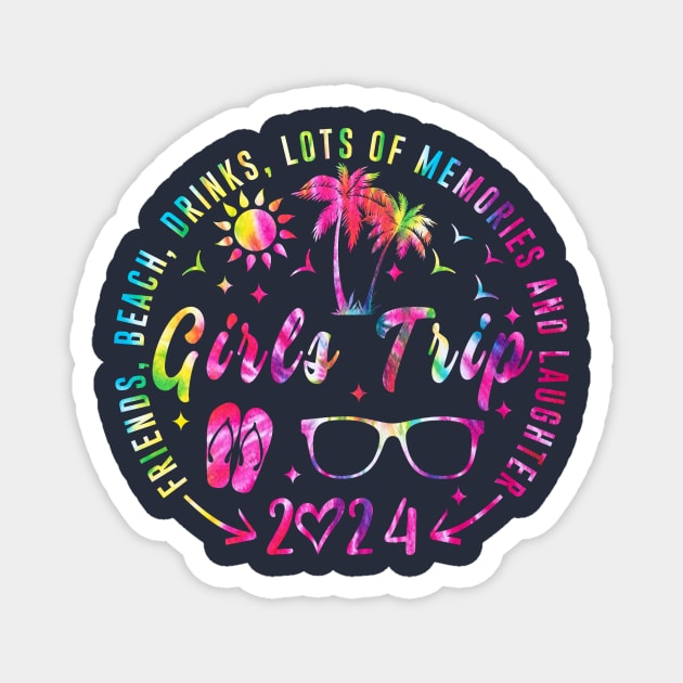 Girls Trip 2024 Tie Dy Magnet by NdasMet