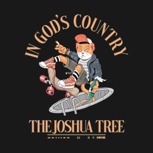 In God's Country The Joshua Tree T-Shirt