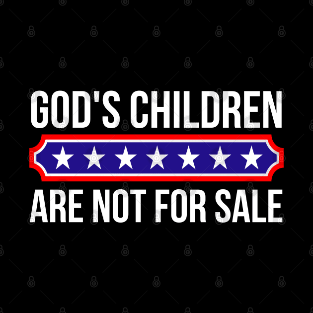 God's children are not for sale by StarMa