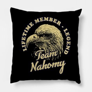 Nahomy Name - Lifetime Member Legend - Eagle Pillow