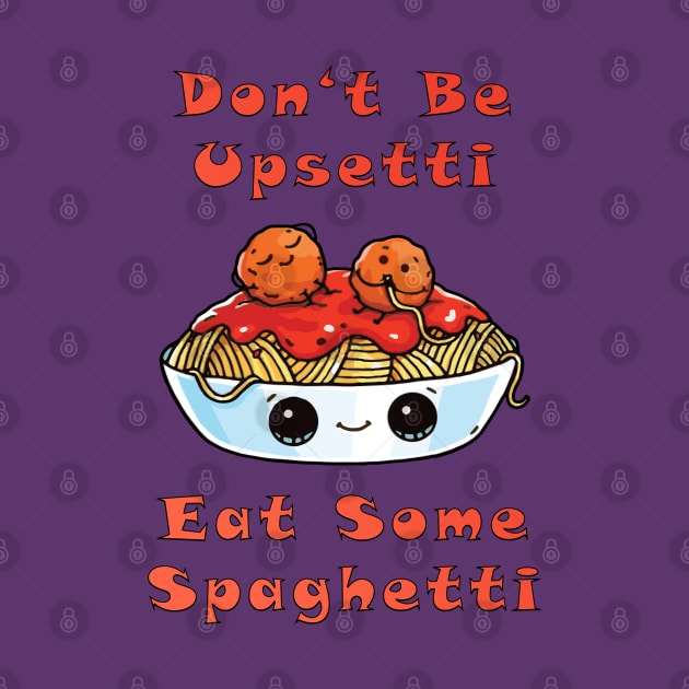 Upsetti Spaghetti by lilmousepunk