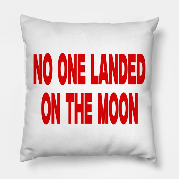 No One Landed on the Moon Shirt Fake Moon Landing Flat Earth Shirt Flat Earth Conspiracy Pillow by Y2KERA