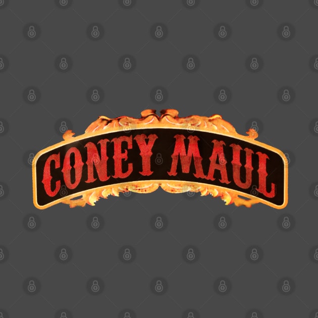 Coney Maul by It'sTeeTime