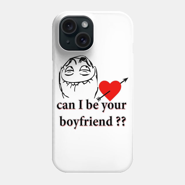 Can i be your boyfriend ?? Phone Case by  Memosh Everything 