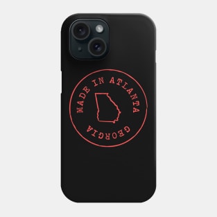 Made in Atlanta Georgia Phone Case