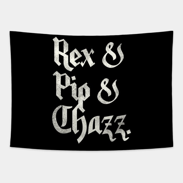 Airheads Band Names - Rex, Pip and Chazz Tapestry by darklordpug