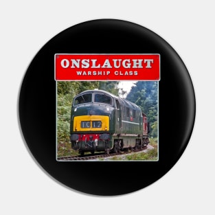 Warship Class 42 - Onslaught and Nameplate Pin