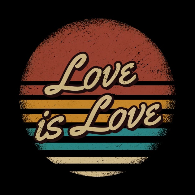 Love is Love Retro Style by JamexAlisa