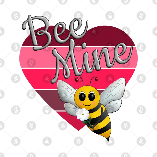 Bee Mine - Bee My Valentine by Deez Pixel Studio