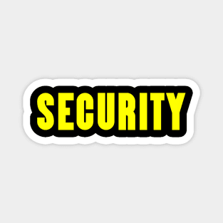 Security Guard For Security Staff Magnet