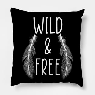 Wild & Free Pillow