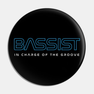 Bassist In Charge of the Groove Pin