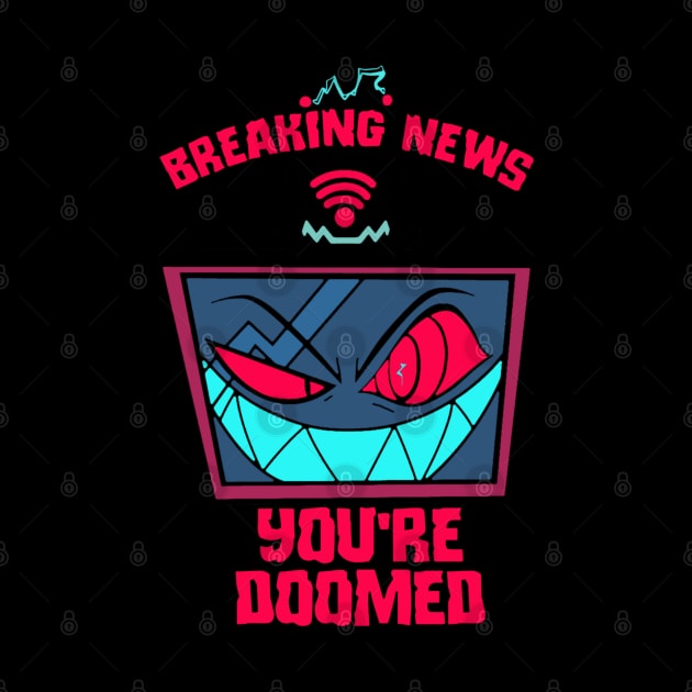 Sparking News - You're Doomed by LopGraphiX