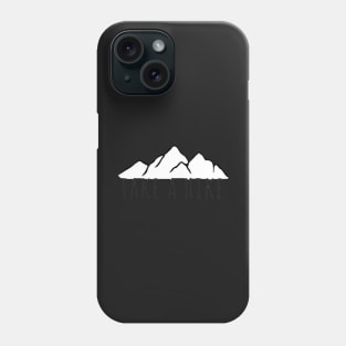 Take a Hike Mountain Phone Case