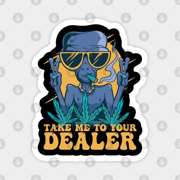 Take me to your dealer Magnet by Emmi Fox Designs