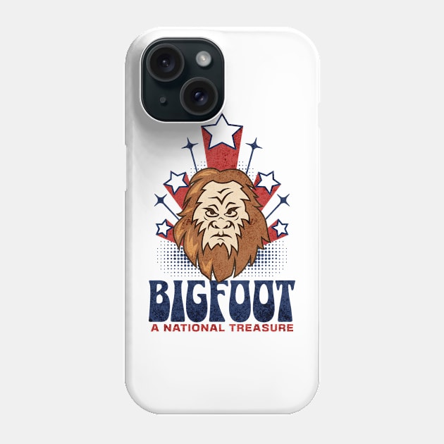 Bigfoot a National Treasure USA Phone Case by TeaTimeTs