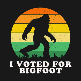 I Voted for Bigfoot For President T-Shirt