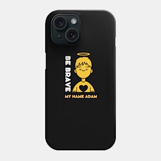 my name is adam Phone Case