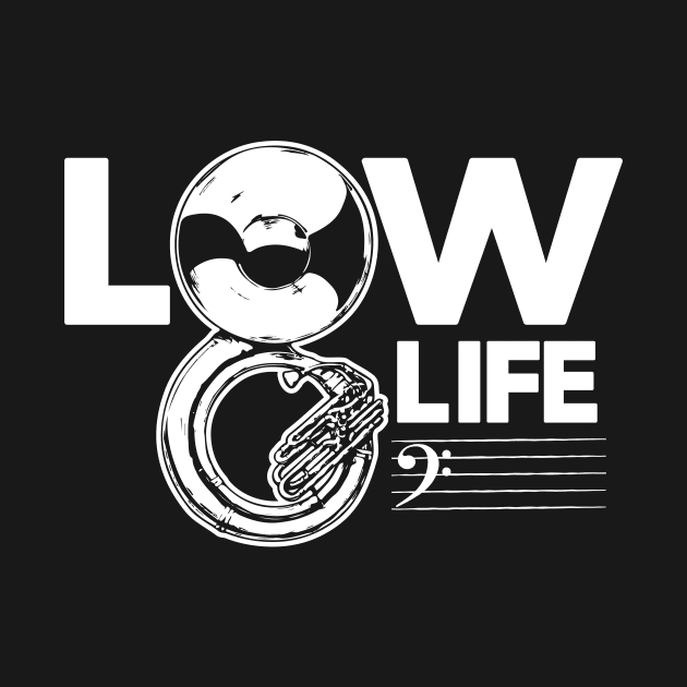 Vintage Low Life // Bass Clef Joke // Funny Tuba Player // Sousaphone Player by SLAG_Creative