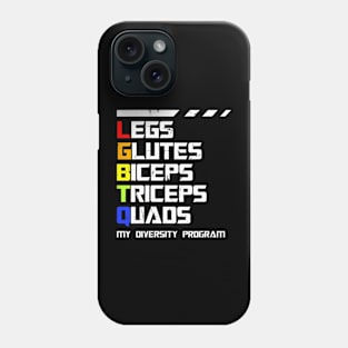 Lgbtq Legs Glutes Biceps Workout Gym Diversity Program Phone Case