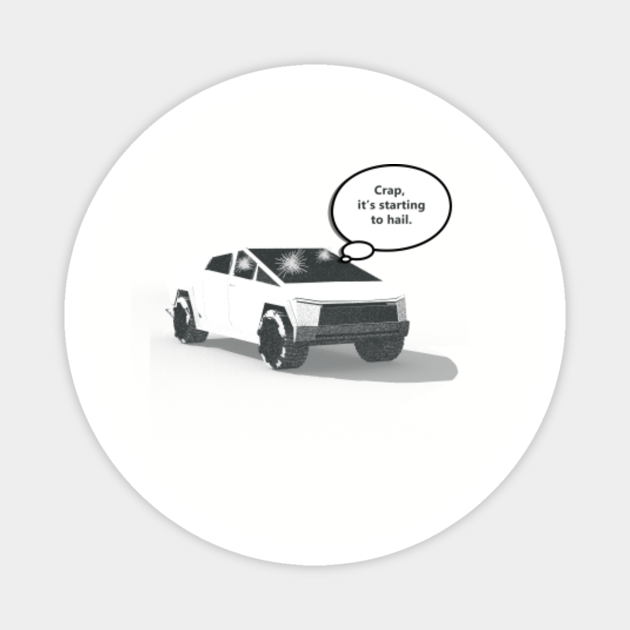 Tesla Cybertruck Meme Shirt Cybertruck Magnet Teepublic De Cybertruck is an electric truck vehicle manufactured by elon musk's automotive and energy company tesla, inc. teepublic
