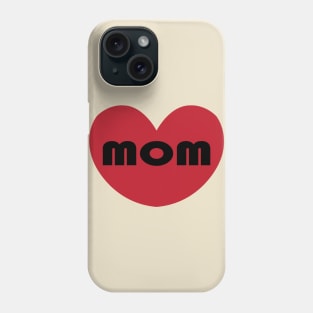 Pink Cute heart love mom T-Shirt Phone Case