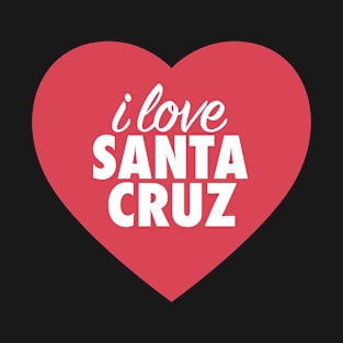 I Love Santa Cruz In Red Heart T-Shirt