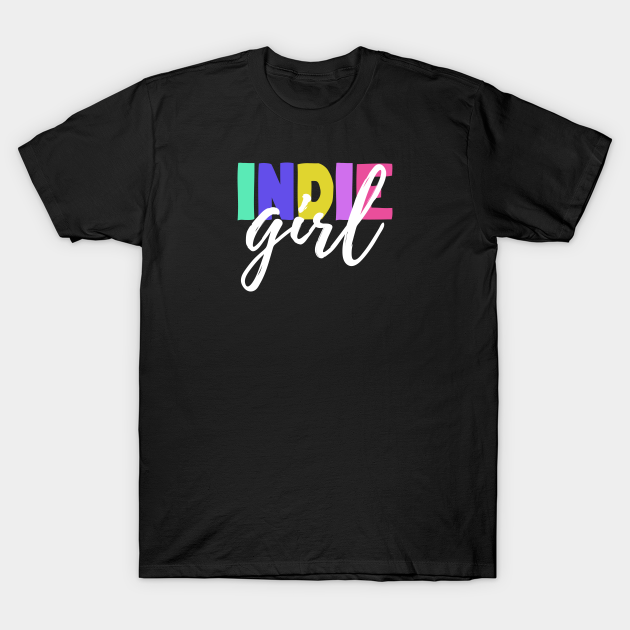 Discover INDIE girl - Indie Girl - T-Shirt