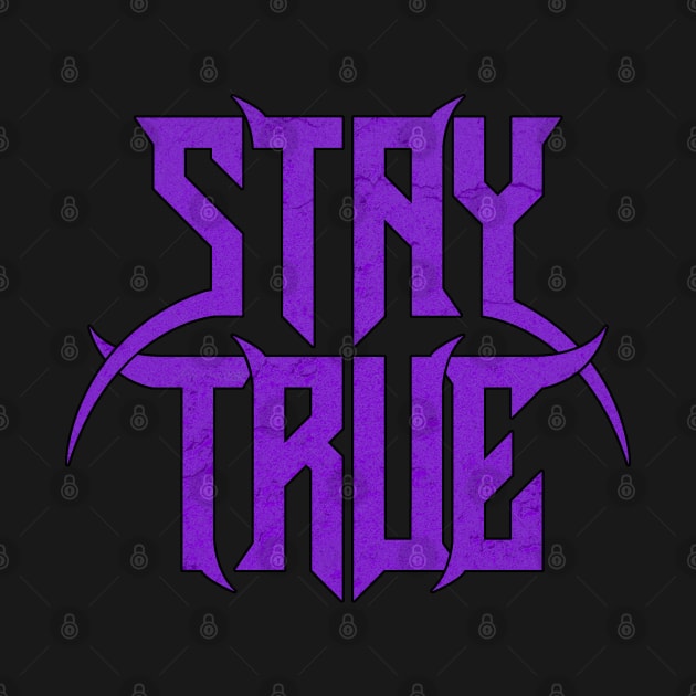 Stay True Metal Logo by Stay True Wrestling